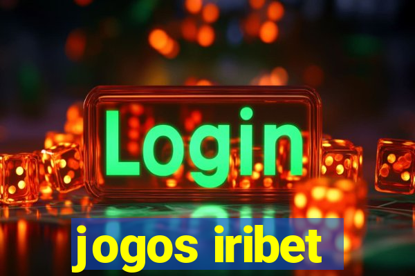 jogos iribet